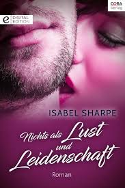 Leidenschaft, lust & liebe album. Nichts Als Lust Und Leidenschaft Von Isabel Sharpe Ebook Thalia