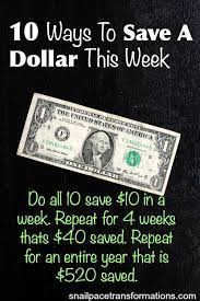 10 Ways To Save A Dollar A Week Finance Saving Ways To Save Money Saver