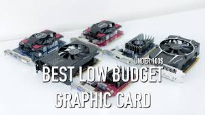 Best Budget Gaming Graphic Card Gpu Graphics Game Graphic Card Budgeting