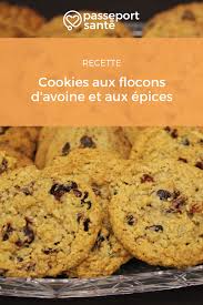 Cookies Aux Flocons D Avoine Et Aux Epices Cookies Recette Flocon Avoine Dessert