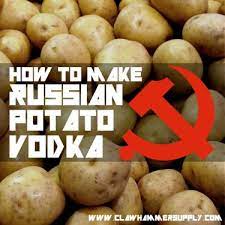 How To Make Potato Vodka Clawhammer Supply