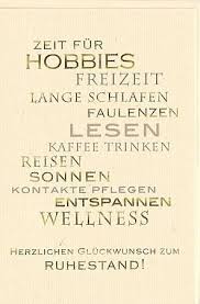 Ruhestandskarte Zeit Fa R Hobbies Spruche Zum Ruhestand Ruhestand Wunsche Zum Ruhestand