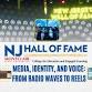 NJHOF Educator PD Series. Media, Identity, and - New Jersey Hall of Fame, 1 American Dream Wy Unit G349 Event Image
