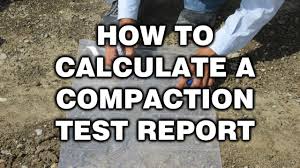 The moisture content of the soil is the factor used to determine the maximum dry density of the soil sample used, while the variables. How To Calculate A Compaction Test Report