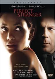 Amazon.com: Perfect Stranger (Widescreen Edition) : Halle Berry, Bruce  Willis, Giovanni Ribisi, Richard Portnow, Gary Dourdan, Florencia Lozano,  Nicki Aycox, Gordon MacDonald, Daniella Van Graas, Patti D'Arbanville,  James Foley: Movies & TV