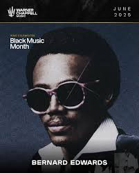 Remembering Bernard Edwards, Chic co-founder and bass legend