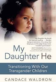My Daughter He: Transitioning With Our Transgender Children