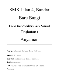 Soalan ujian kemajuan 1 seni visual tingkatan 2 2019full description. Folio Seni Tingkatan 1