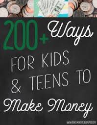 We'll begin first with the highest ten methods to make severe cash an effective way to do that is to make use of google developments, google's key phrase planner and different key blogging tools to do keyword research. 200 Ways To Make Money As A Kid