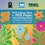 PNW Climate Week + PDX Pride: Networking Mixer —...
