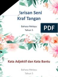 Kemudian, bincang dengan ahli kumpulan kamu untuk menuliskan sebuah perenggan yang menggambarkan adik perempuan itu. Kata Adjektif Dan Kata Bantu 2