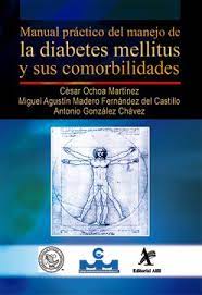 El tercer tipo principal de la enfermedad es la diabetes gestacional, que afecta en torno al 2 % y al 5 % de las embarazadas. Libro Manual Practico Del Manejo De La Diabetes Mellitus Y Sus Comorbilidades Cesar Ochoa Martinez Isbn 9786077411673 Comprar En Buscalibre