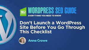 Wordpress development checklist · remove default content: Wordpress Checklist 17 Steps To Launching Your Site