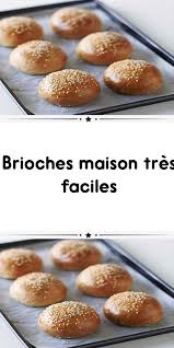 Brioches Maison Tres Faciles Brioche Maison Recette Brioche Facile Recette Brioche Maison