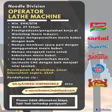 Scopri ricette, idee per la casa, consigli di stile e altre idee da provare. Lowongan Kerja Operator Lathe Machine Pt Indofood Cbp Sukses Makmur Tbk