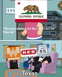As much as we love southern california, we can't help but laugh at ourselves every once in a while…especially when it comes to our views on weather, traffic, and seasons in socal. Updated Version Of The Meme Texas