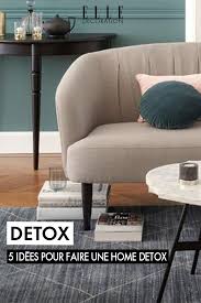 5 Idees Pour Faire Une Home Detox Elle Decoration En 2020 Diy Meuble Meuble Enfant Deco Maison