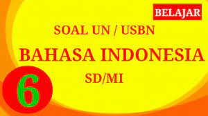 We did not find results for: Soal Un Bahasa Indonesia Kelas 6 Sd Dan Kunci Jawaban Belajar Ujian Nasional Usbn Youtube