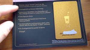 Though it may seem exclusive, all it takes to reach gold status is to. Unboxing Auspacken Starbucks Gold Card Fur Deutschland Youtube