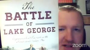 Aug. 24, 2024 Lake George Battlefield Moments: Battle of Lake George, Part  1