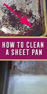 How To Clean A Sheet Pan Cleaning Kitchen Hacks Diy Easy Oven Cleaner