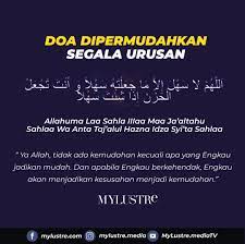 Mengenai lafazh doanya adalah ada doa lainnya untuk memohon kemudahan dalam segala urusan yang bisa kita baca yakni Facebook