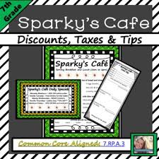 Take Discounts Taxes And Tips And Apply It To A Real Life Situation Using A Maths Activities Middle School Middle School Activities Math Centers Middle School