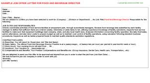 Learn what it is, why you need one, and learn the formula for making a great cover letter! Food And Beverage Director Offer Letter