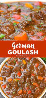 German Goulash One Pot Comfort Food Recipe German Food Authentic Gulosh Recipe Recipes