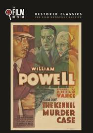 Kennel Murder Case [The Film Detective Restored Version] – MovieMars