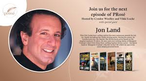 PRosé with special guest Jon Land