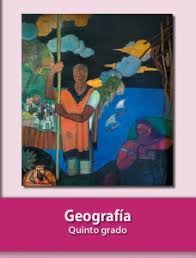 Libros de 5 grado de primaria contestados de geografia 2016. Geografia Sep Quinto De Primaria Libro De Texto Contestado Con Explicaciones Soluciones Y Respuestas