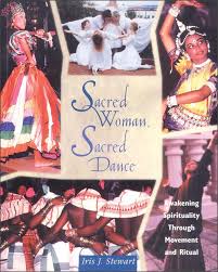 Sacred Woman Sacred Dance Sacred Woman Dance Books Sacred