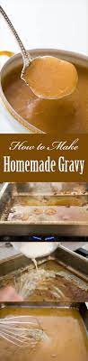 Gravy Recipe How To Make Gravy Simplyrecipes Com Homemade Gravy Easy Gravy Recipe Easy Gravy