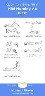 Mini Morning Ab Blast Free 22 Min Abs Workout Shared By Mustardfitness Via Workoutlabstrain Easy Ab Workout Easy Morning Workout Quick Morning Workout
