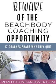 Why i decided to become a beachbody coach. 17 Beachbody Coaches Share Why They Quit Coaching