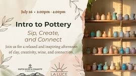 Intro to Pottery: Sip, Create & Connect