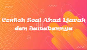 Contoh soal toefl structure & written expression: Contoh Soal Akad Ijarah Dan Jawabannya Kak Raffi