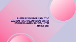 Maybe you would like to learn more about one of these? Kutipan Kata Motivasi Buat Pacar Yang Sedang Sakit Sopasti Com