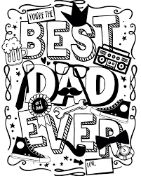 If you are searching fathers day coloring pages for kids, preschoolers, daughter, toddlers, child, then you are land the right website. Best Dad Ever Father S Day Coloring Page Printable About A Mom