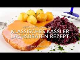 Klassisches Kassler Lachsbraten Rezept Youtube