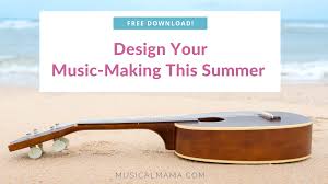 Were you one of those students who absolutely loved history class? Design Your Music Making This Summer With This Happy And Free Digital Download Musical Mama