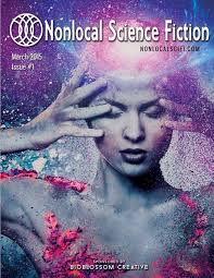 Nonlocal Science Fiction, Issue #1: Dombrowski, Daniel J, Amborski, Valery,  Blumenstein, Robert Paul, Colton, Dan, English, Reva Russell, Hamilton,  Aaron, Kanupp, Thad, Rossis, Nicholas, Rudnick, Jim, Turk, H. C.:  9780996172325: Amazon.com: Books