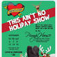 This Ain’t No Holiday Show Presented By Heart of... event in La Crosse, WI