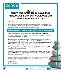 Agro bank @ kuala krai branch. Bsn Malaysia Notis Penutupan Sementara Cawangan Perbankan Islam Bsn Kok Lanas Dan Kuala Krai Di Kelantan Bsnmalaysia Facebook