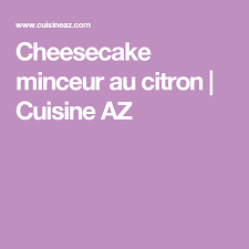 Cheesecake Minceur Au Citron Recette Minceur Cheesecake Citron