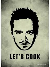 Jesse Pinkman Lets cook" Poster for Sale by My-Digital-Mind