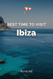 Best Time To Visit Ibiza 2020 Weather 39 Things To Do Ibiza Majorca Visiting