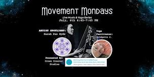 Movement Mondays: Live Music & Yoga Series