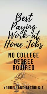 Top 8 Best Paying Work At Home Jobs Work From Home Jobs Working From Home Home Jobs